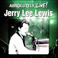 Absolutely Live! von Jerry Lee Lewis