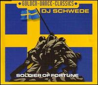 Soldier of Fortune von DJ Schwede