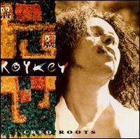 Creo Roots von Roykey