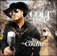 Ride Through the Country [Extra Tracks] von Colt Ford