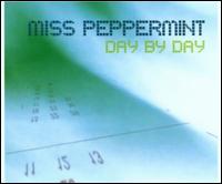 Day by Day [CD/12"] von Miss Peppermint