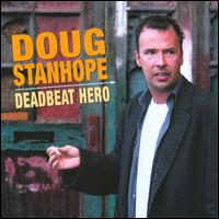 Deadbeat Hero  von Doug Stanhope