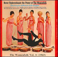 Never Underestimate the Power of the Womenfolk [2008] von The Womenfolk