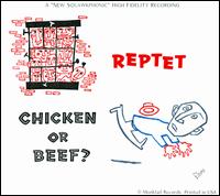 Chicken or Beef? von Reptet