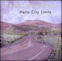 Hello City Limits von The Blue Canyon Boys