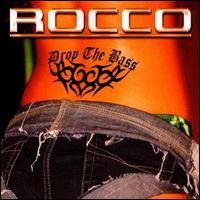 Drop the Bass [Germany CD] von Rocco