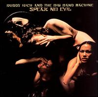 Speak No Evil von Buddy Rich