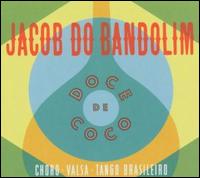 Doce de Coco von Jacob Do Bandolim