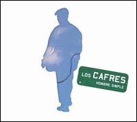 Hombre Simple von Los Cafres