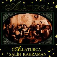 Alaturka, Vol. 2 von Salih Kahraman