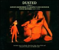 Always Remember to Respect and Honour Your Mother [Germany CD] von Dusted