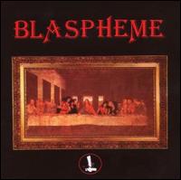 Blaspheme von Blaspheme