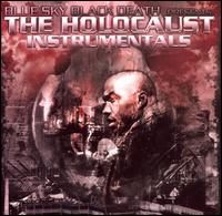 Holocaust Instrumentals von Blue Sky Black Death