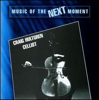 Music of the Next Moment von Craig Hultgren