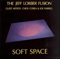 Soft Space von Jeff Lorber