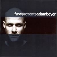 Fuse Presents Adam Beyer von Adam Beyer