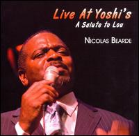 Live at Yoshi's: A Salute to Lou von Nicolas Bearde