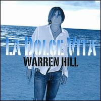 Dolce Vita von Warren Hill