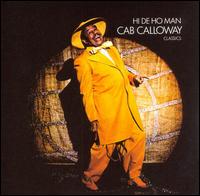 Hi-De-Ho Man von Cab Calloway