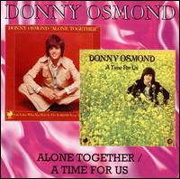 Alone Together/A Time for Us von Donny Osmond