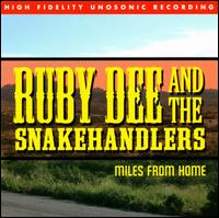 Miles from Home von Ruby Dee & The Snakehandlers