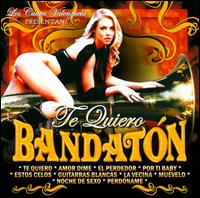 Te Quiero von Bandaton