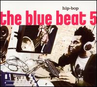 Hip-Bop von The Blue Beat Five