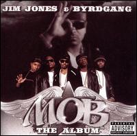 M.O.B.: The Album von Jim Jones