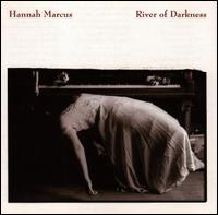 River of Darkness von Hannah Marcus