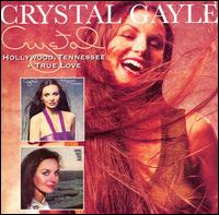 Hollywood, Tennessee/True Love von Crystal Gayle