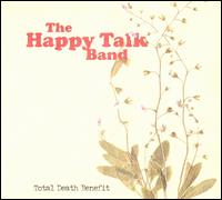 Total Death Benefit von The Happy Talk Band