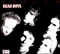 We Have Come for Your Children von Dead Boys