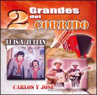 2 Grandes del Corrido von Luis y Julián