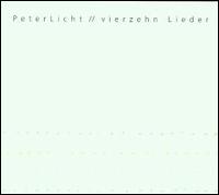 Vierzehn Lieder von PeterLicht