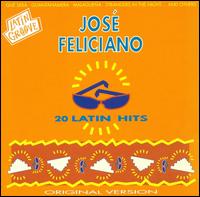 20 Latin Hits von José Feliciano