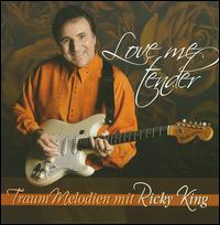 Love Me Tender von Ricky King