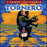 Tornero [Delta] von I Santo California