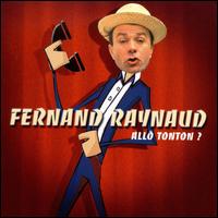 Allô Tonton? von Fernand Raynaud