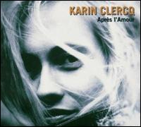 Après l'Amour von Karin Clercq