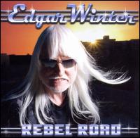 Rebel Road von Edgar Winter