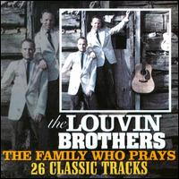 Family Who Prays von The Louvin Brothers