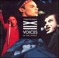 Voices in the Night [2 Discs] von Twelfth Night