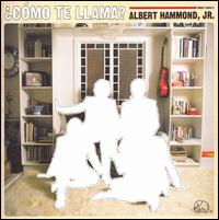 Como Te Llama? von Albert Hammond, Jr.