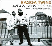 Ragga Twins Step Out von The Ragga Twins