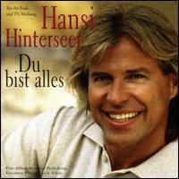 Du Bist Alles von Hansi Hinterseer