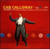 Hi-De-Hi, Hi-De-Ho von Cab Calloway