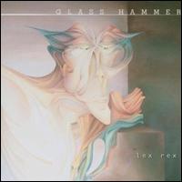 Lex Rex von Glass Hammer