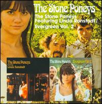 Stone Poneys Featuring Linda Ronstadt/Evergreen, Vol. 2 von Stone Poneys