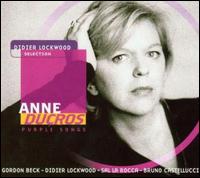 Purple Songs von Anne Ducros