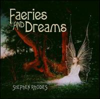 Faeries & Dreams von Stephen Rhodes